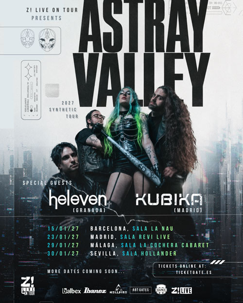 Cartel oficial de la gira de Astray Valley, Heleven y Kubika por cuatro salas españolas en enero de 2027